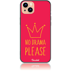 Θήκη για iPhone 14 Plus No Drama Please