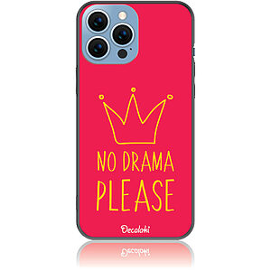 Θήκη για iPhone 13 Pro Max No Drama Please - Soft TPU