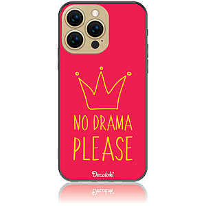 Θήκη για iPhone 13 Pro No Drama Please - Soft TPU