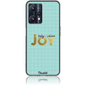 Θήκη για Realme 9 Pro 5G Today I Choose Joy - Soft TPU