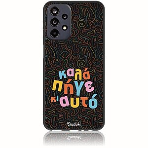 Θήκη για Samsung Galaxy A23 5G Καλά Πήγε κι Αυτό - Soft TPU